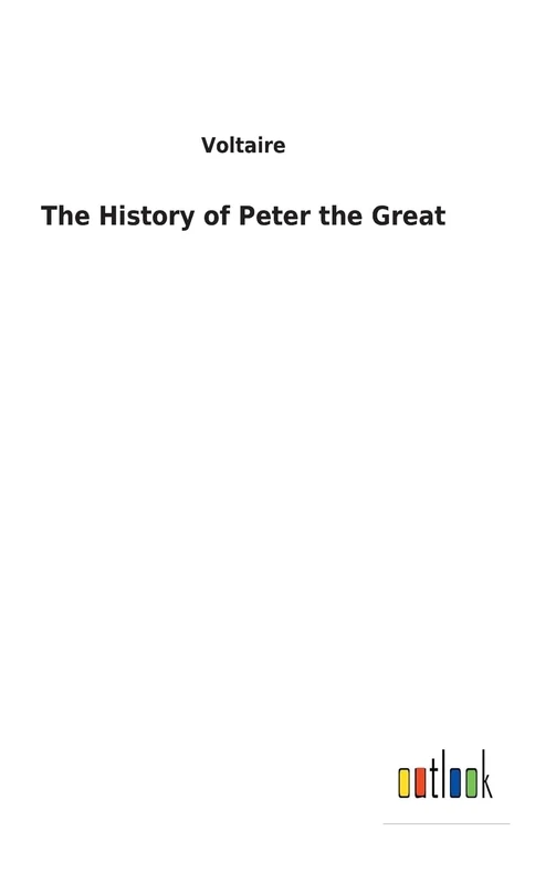 The History of Peter the Great - Image 1
