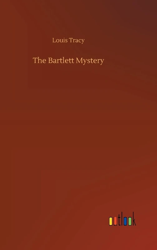 The Bartlett Mystery