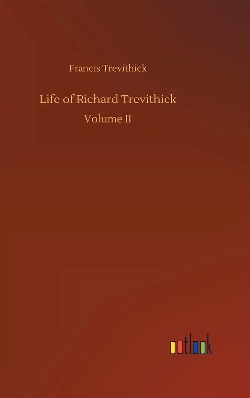 Life of Richard Trevithick