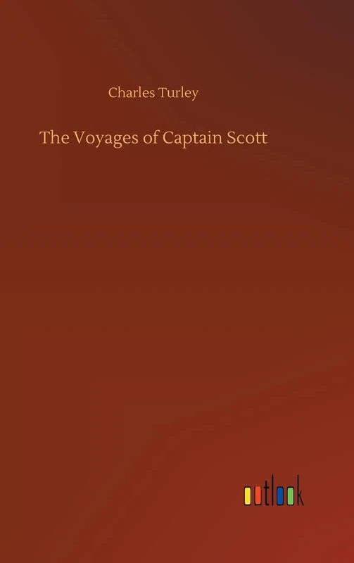 The Voyages of Captain Scott - Image 1