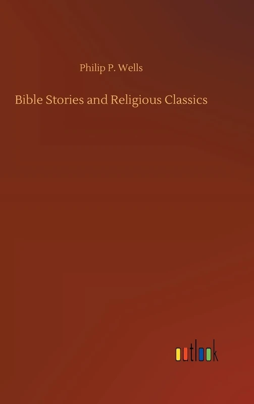 Bible Stories and Religious Classics