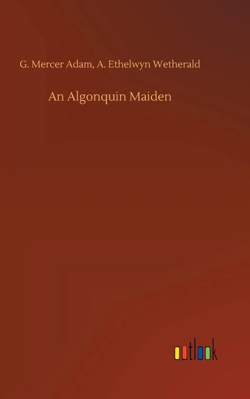 An Algonquin Maiden