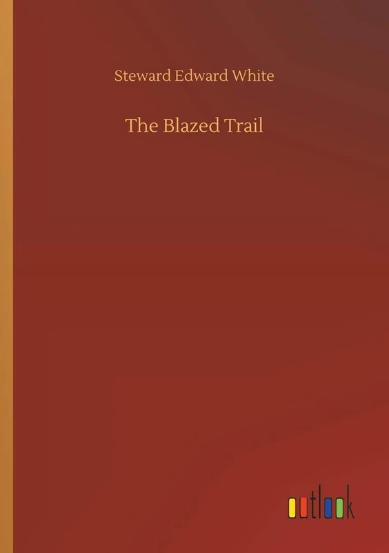 The Blazed Trail