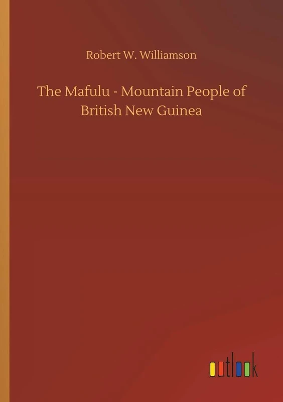 The Mafulu - Mountain People of British New Guinea - Image 1