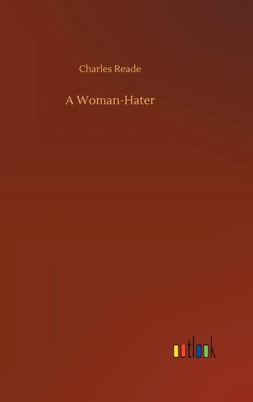 A Woman-Hater