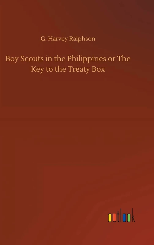 Boy Scouts in the Philippines or The Key to the Treaty Box - Image 1