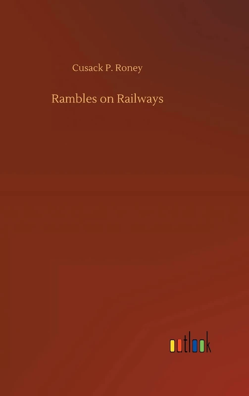 Rambles on Railways