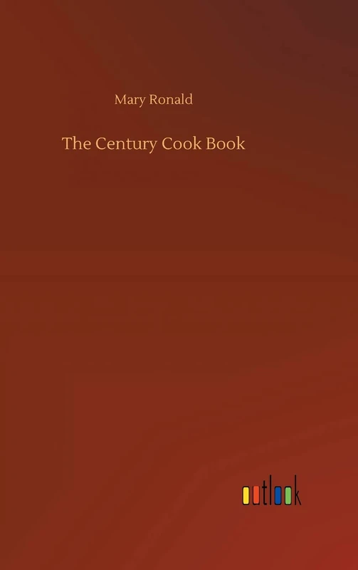 The Century Cook Book