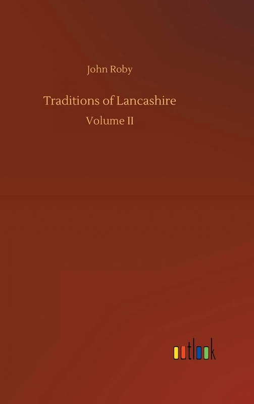 Traditions of Lancashire
