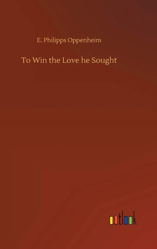 To Win the Love he Sought - Image 1
