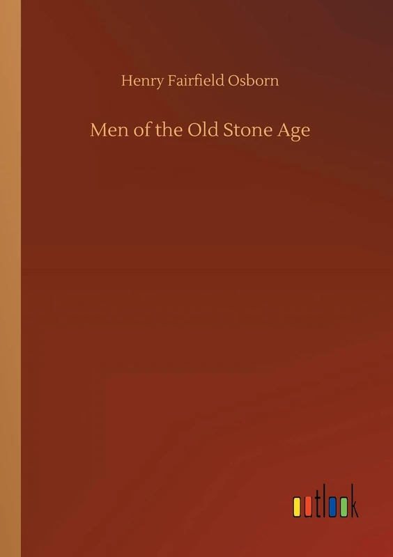 Men of the Old Stone Age