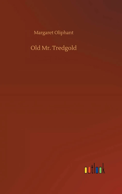 Old Mr. Tredgold