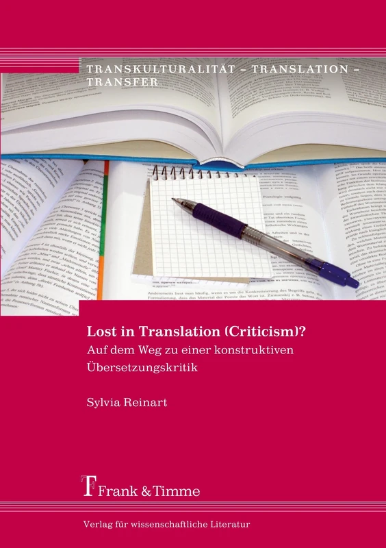 Lost in Translation (Criticism)?: Auf dem Weg zu einer konstruktiven Übersetzungskritik - Image 1