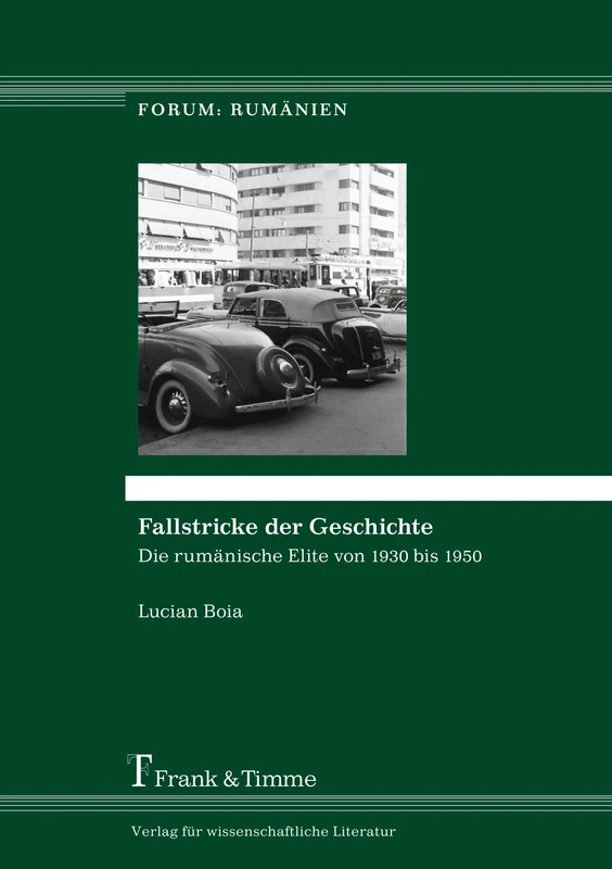 Fallstricke der Geschichte: Die rumänische Elite von 1930 bis 1950 - Image 1