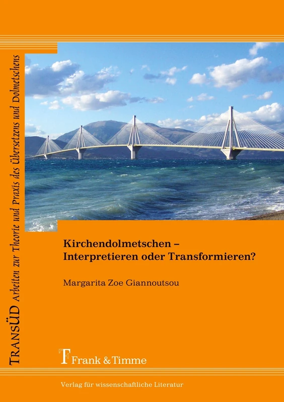 Kirchendolmetschen - Interpretieren oder Transformieren?