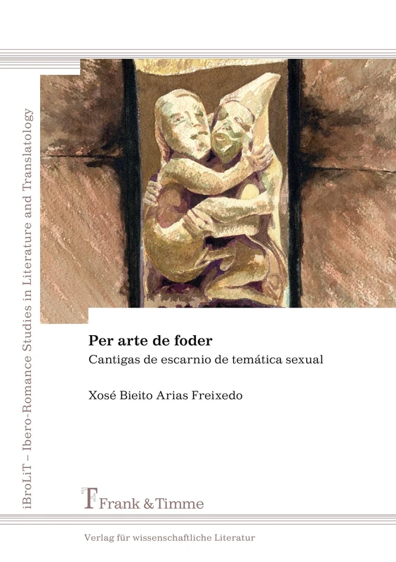 Per arte de foder: Cantigas de escarnio de temática sexual - Image 1