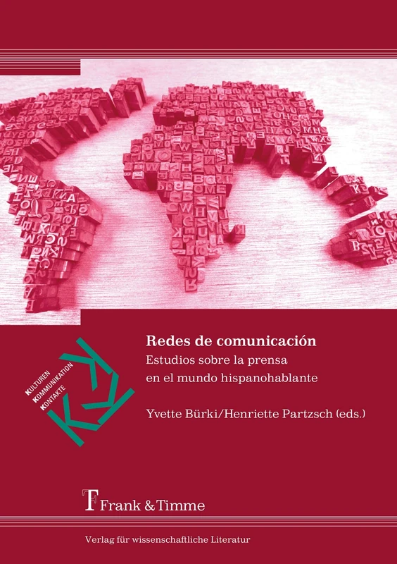 Redes de comunicación: Estudios sobre la prensa en el mundo hispanohablante - Image 1