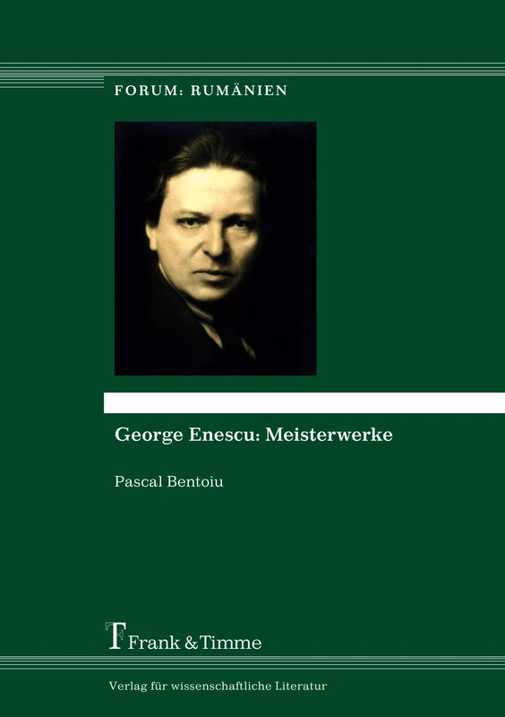 George Enescu: Meisterwerke