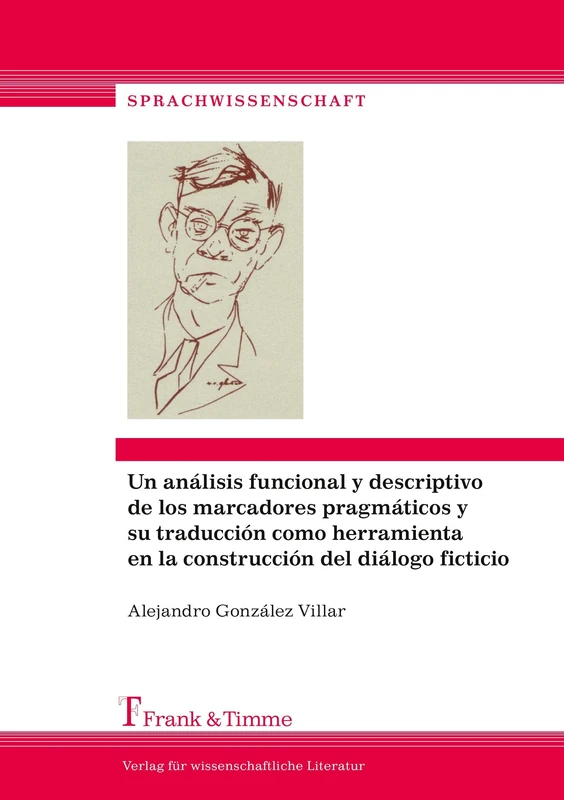 Un análisis funcional y descriptivo de los marcadores pragmáticos y su traducción: Estudio contrastivo alemán-catalán-español en base a tres novelas de Hans Fallada