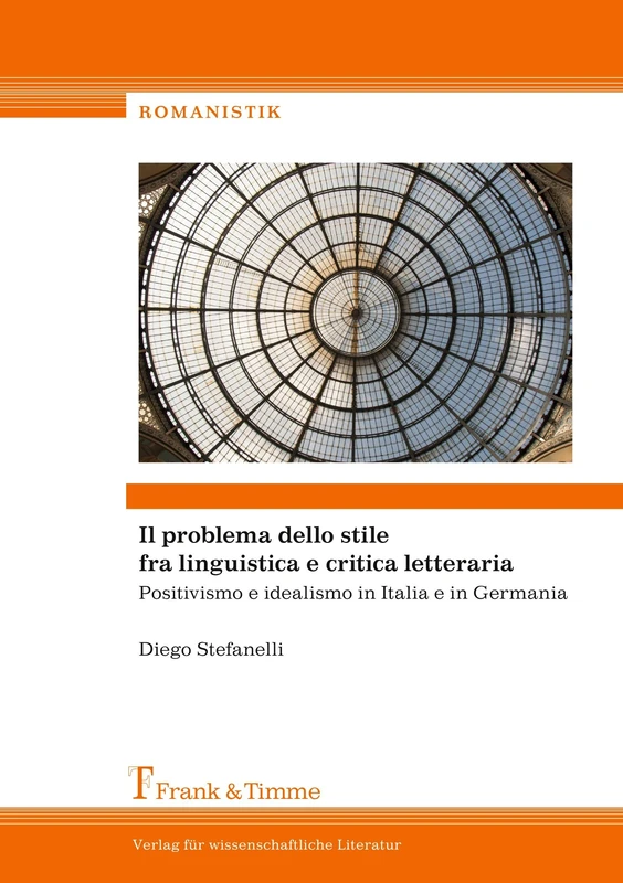 Il problema dello stile fra linguistica e critica letteraria: Positivismo e idealismo in Italia e in Germania - Image 1