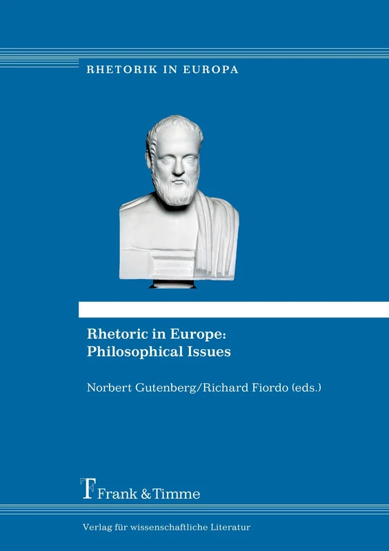 Rhetoric in Europe: Philosophical Issues: 1