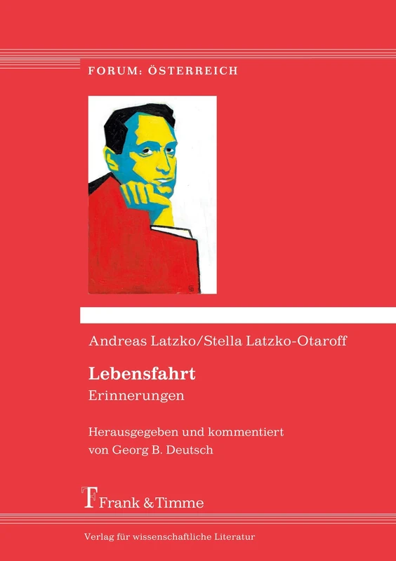 Lebensfahrt: Erinnerungen. Herausgegeben und kommentiert von Georg B. Deutsch - Image 1