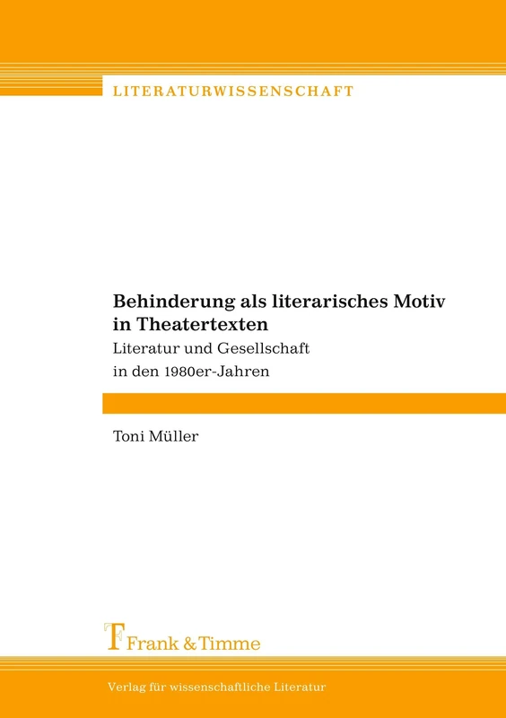 Behinderung als literarisches Motiv in Theatertexten: Literatur und Gesellschaft in den 1980er-Jahren - Image 1