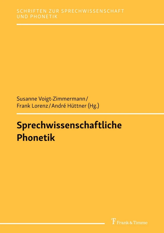 Sprechwissenschaftliche Phonetik