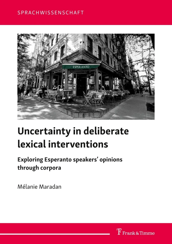 Uncertainty in deliberate lexical interventions: Exploring Esperanto speakers’ opinions through corpora - Image 1