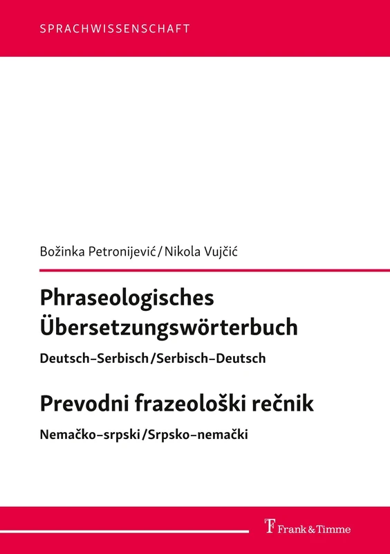 Phraseologisches Übersetzungswörterbuch – Deutsch–Serbisch/Serbisch–Deutsch. revodni frazeološki rečnik – Nemačko–srpski/Srpsko–nemački - Image 1