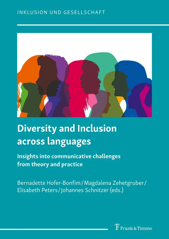 Diversity and Inclusion across languages: Insights into communicative challenges from theory and practice