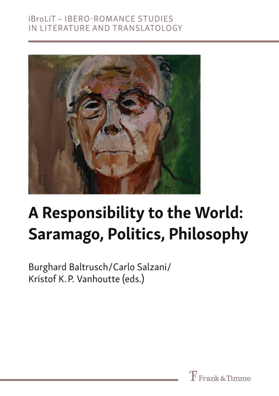 A Responsibility to the World: Saramago, Politics, Philosophy - Image 1