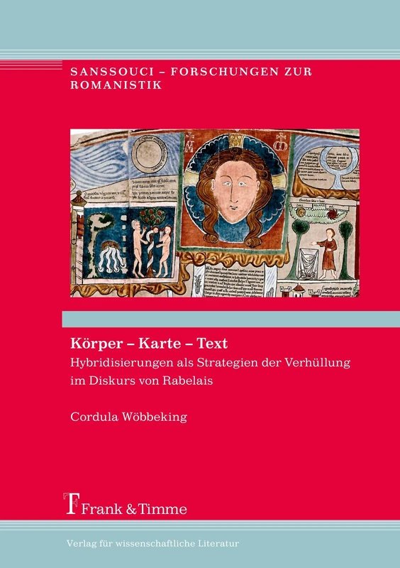 Körper – Karte – Text: Hybridisierungen als Strategien der Verhüllung im Diskurs von Rabelais - Image 1