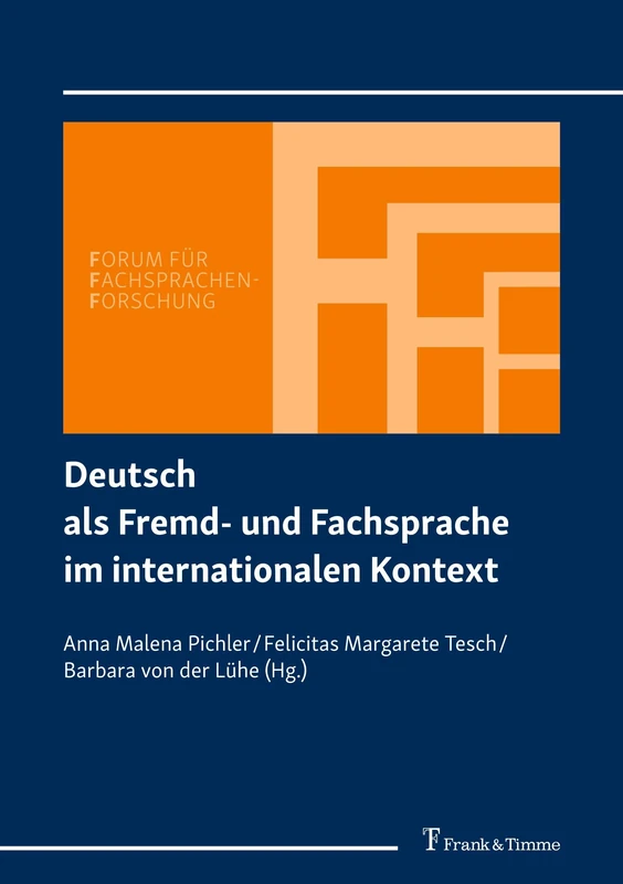 Deutsch als Fremd- und Fachsprache im internationalen Kontext: Festschrift für Thorsten Roelcke zum 60. Geburtstag (Forum für Fachsprachen-Forschung) - Image 1