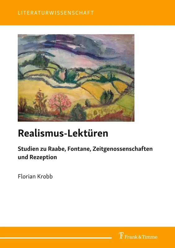 Realismus-Lektüren: Studien zu Raabe, Fontane, Zeitgenossenschaften und Rezeption (Literaturwissenschaft) - Image 1