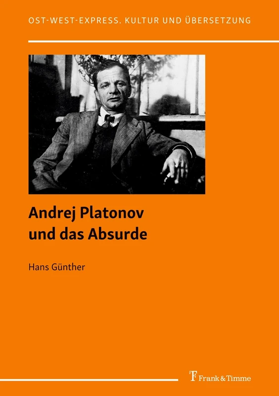 Andrej Platonov und das Absurde: 50 (Ost-West-Express. Kultur und Übersetzung) - Image 1