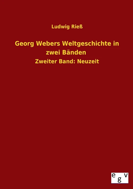 Georg Webers Weltgeschichte in Zwei Banden - Image 1
