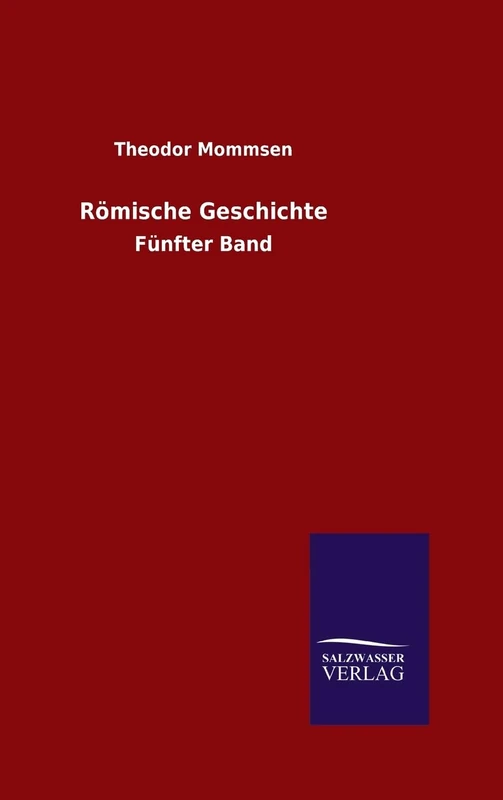 Römische Geschichte: Fünfter Band - Image 1