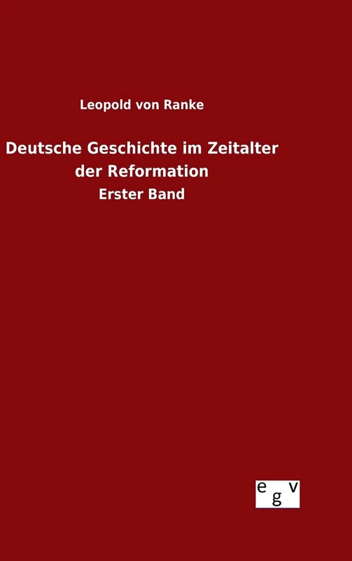 Deutsche Geschichte im Zeitalter der Reformation