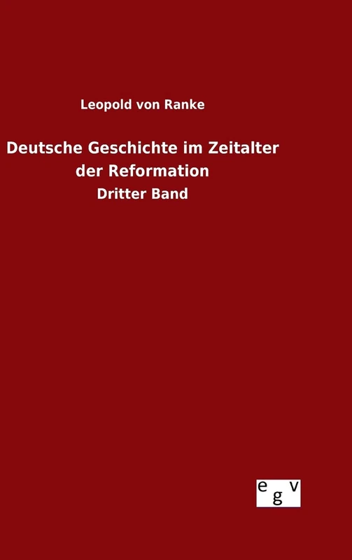 Deutsche Geschichte im Zeitalter der Reformation