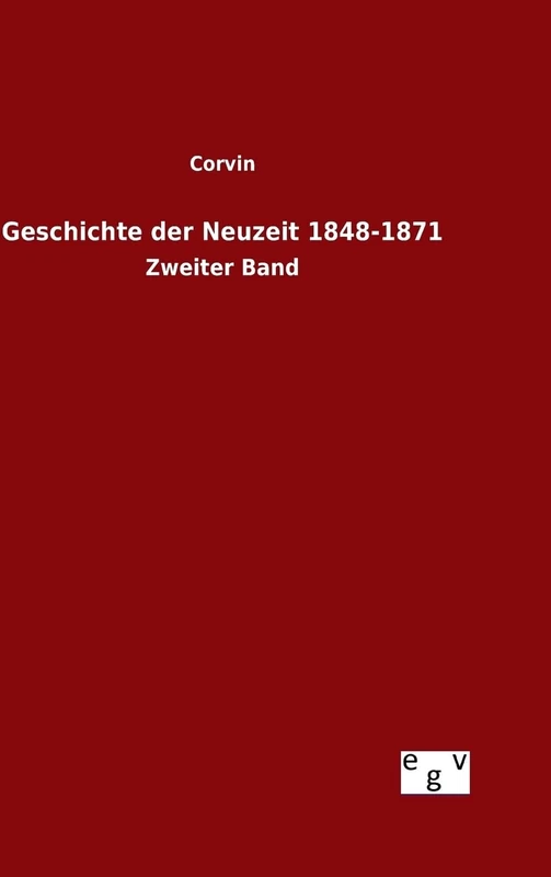 Geschichte der Neuzeit 1848-1871