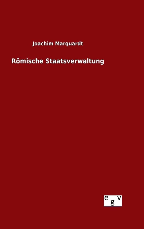 Römische Staatsverwaltung