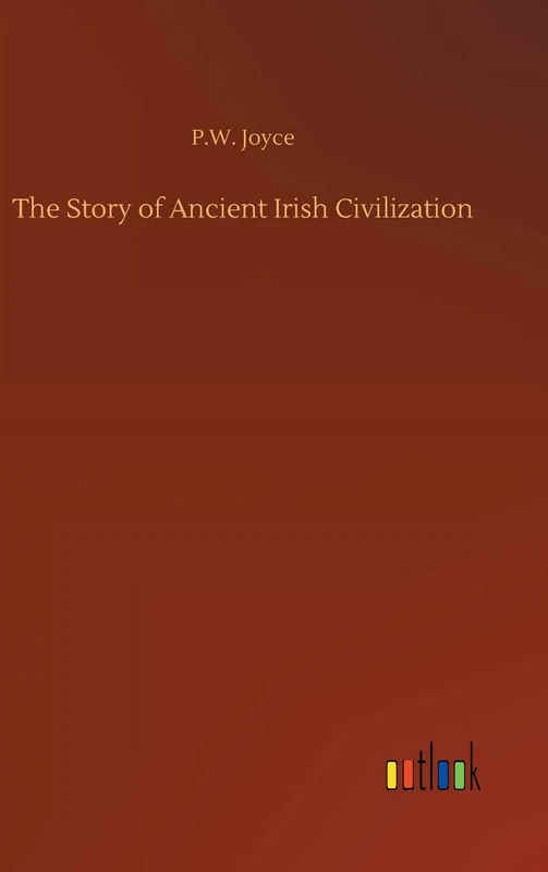 The Story of Ancient Irish Civilization - Image 1