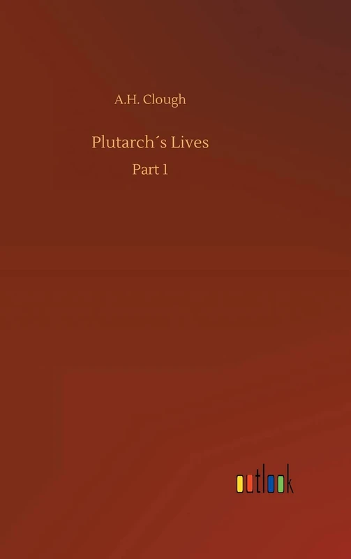 Plutarch´s Lives: Part 1