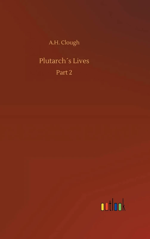 Plutarch´s Lives: Part 2