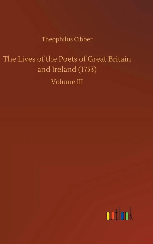 The Lives of the Poets of Great Britain and Ireland (1753)