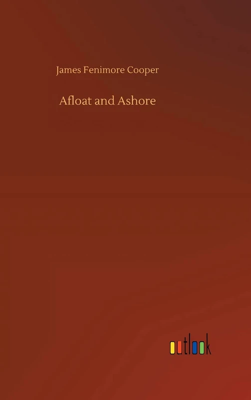 Afloat and Ashore