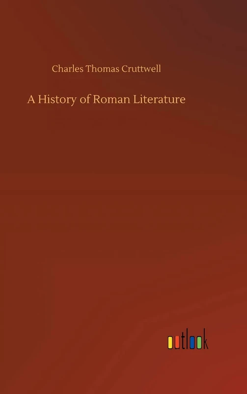 A History of Roman Literature