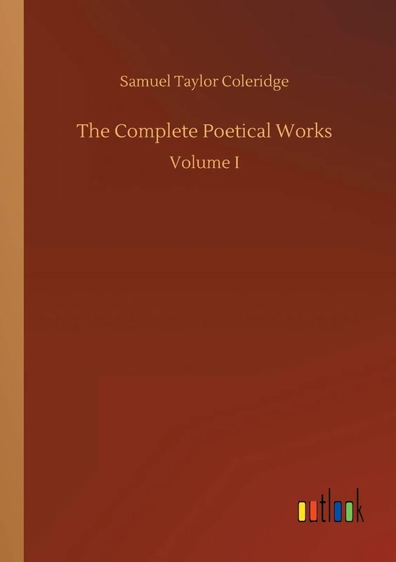 The Complete Poetical Works
