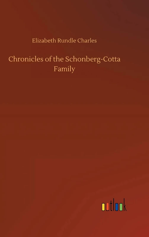Chronicles of the Schonberg-Cotta Family